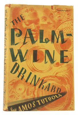  The Palm-Wine Drinkard - An Epic Tale of Reincarnation and Unquenchable Thirst